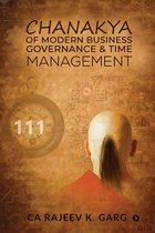 Chanakya of Modern Business Governance & Time Management