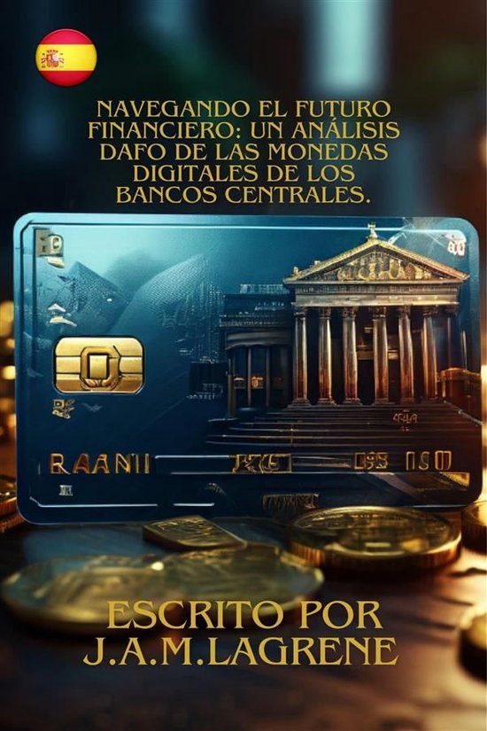 Navegando el Futuro Financiero: Un Análisis DAFO de las Mon ... - cover