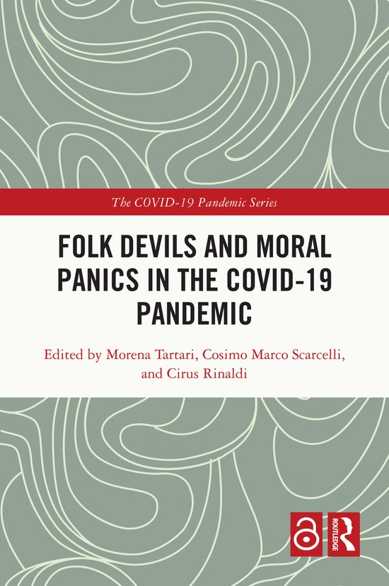 The COVID-19 Pandemic Series- Folk Devils and Moral Panics i ... - cover