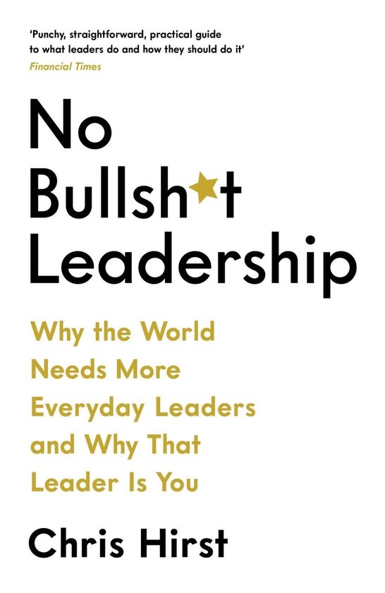 No Bullsh*t Leadership - cover