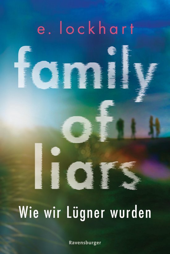 Foto: L gner reihe 2 family of liars wie wir l gner wurden l gner reihe 2 auf tiktok gefeierter new york times bestseller 