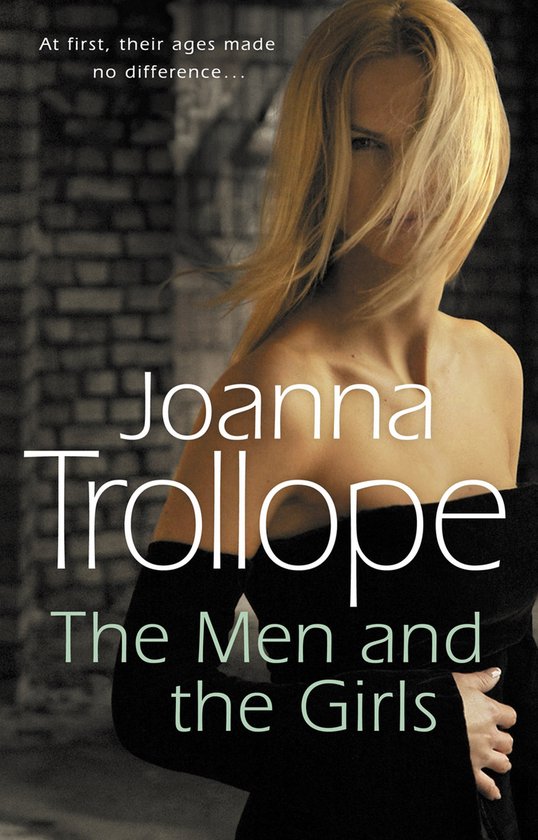 Boekcover met blonde vrouw in zwarte jurk, met tekst 'Joanna Trollope, The Men and the Girls'.