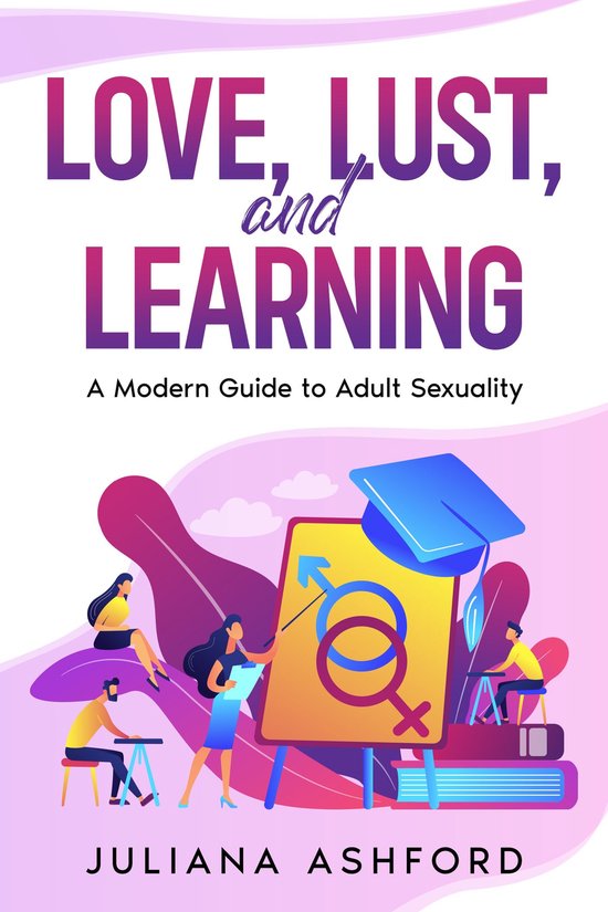 Love, Lust, and Learning - cover