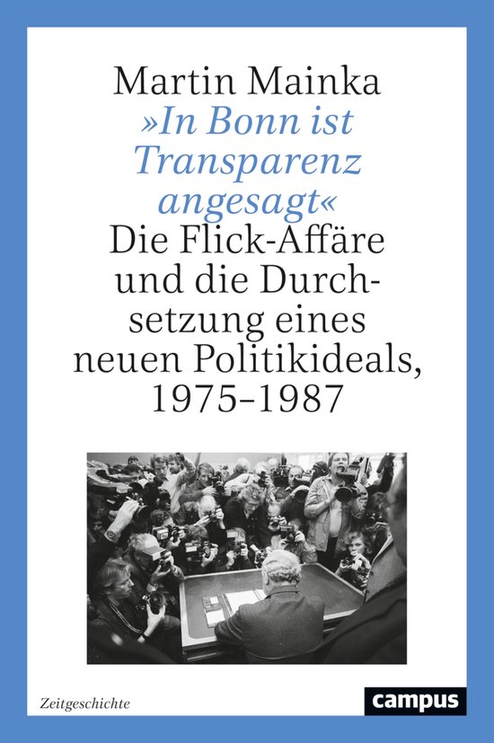 Zeitgeschichte 1 - »In Bonn ist Transparenz angesagt« - cover