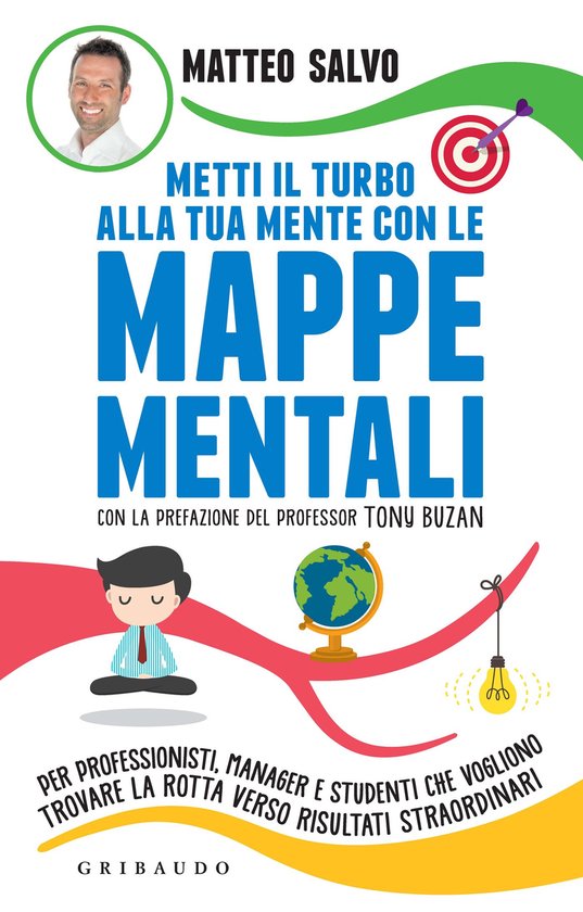 Metti il turbo alla tua mente con le mappe mentali - cover