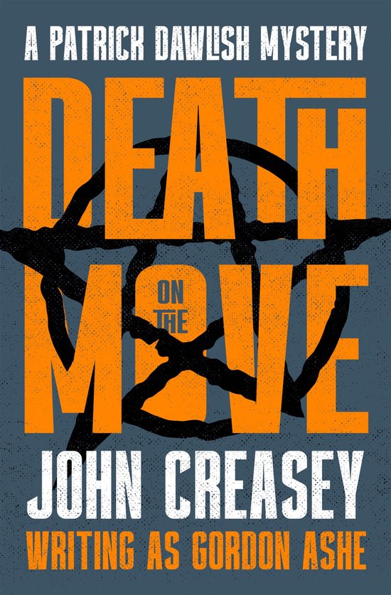 The Patrick Dawlish Mysteries 12 - Death on the Move - cover