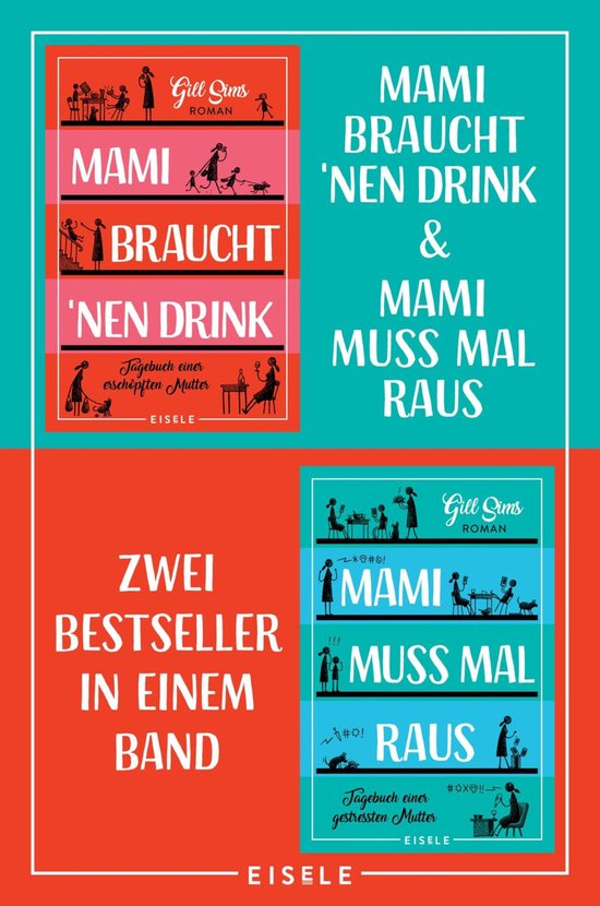 Deux livres "Mami braucht 'nen Drink & Mami muss mal raus" avec des illustrations de mères et d'enfants.