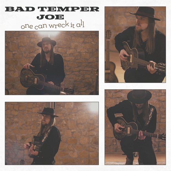 Bad Temper Joe - One Can Wreck It All (CD)