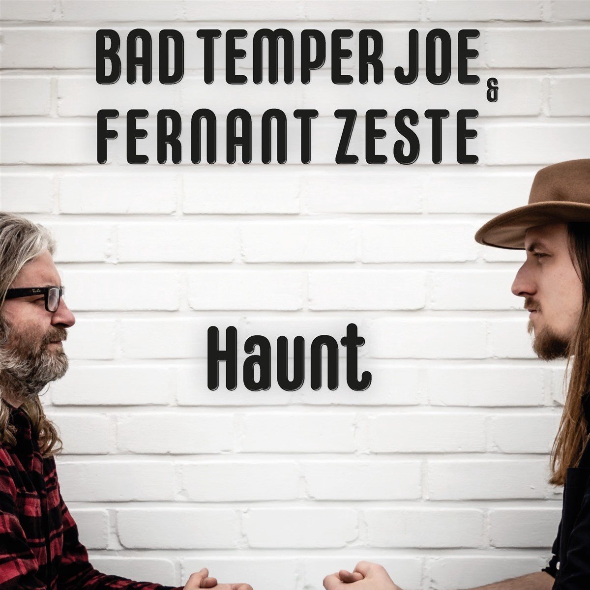 Bad Temper Joe & Fernant Zeste - Haunt (CD)