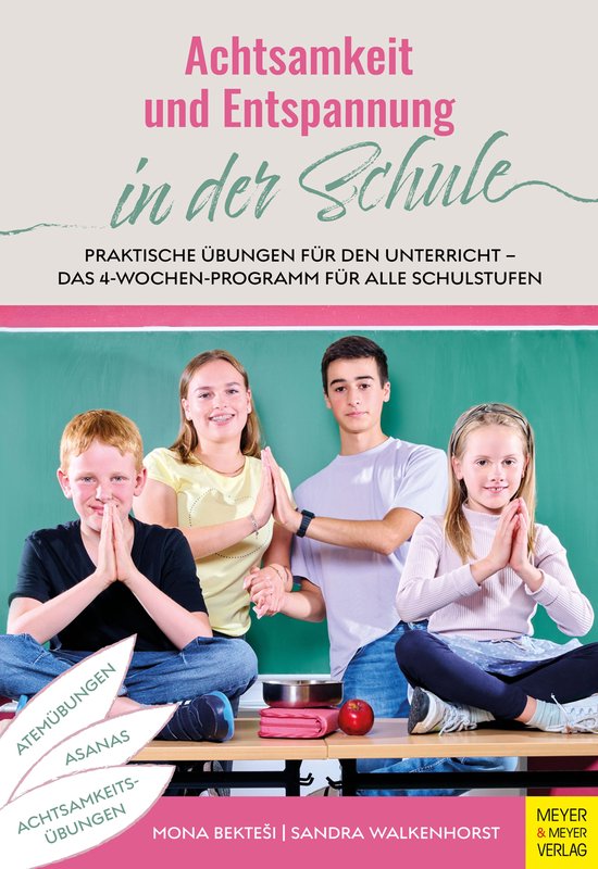 Achtsamkeit und Entspannung in der Schule - cover