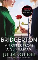 Bridgertons 3 - Bridgerton: An Offer From A Gentleman (Bridgertons Book 3)