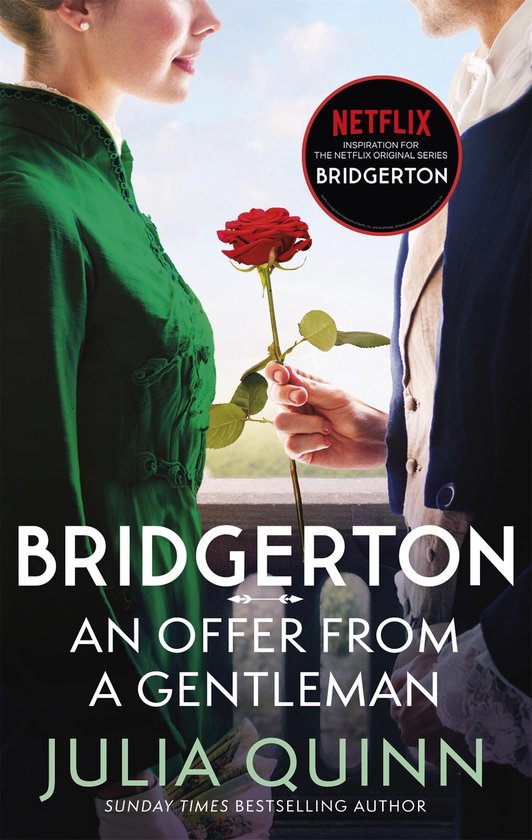 Bridgertons 3 - Bridgerton: An Offer From A Gentleman (Bridgertons Book 3)