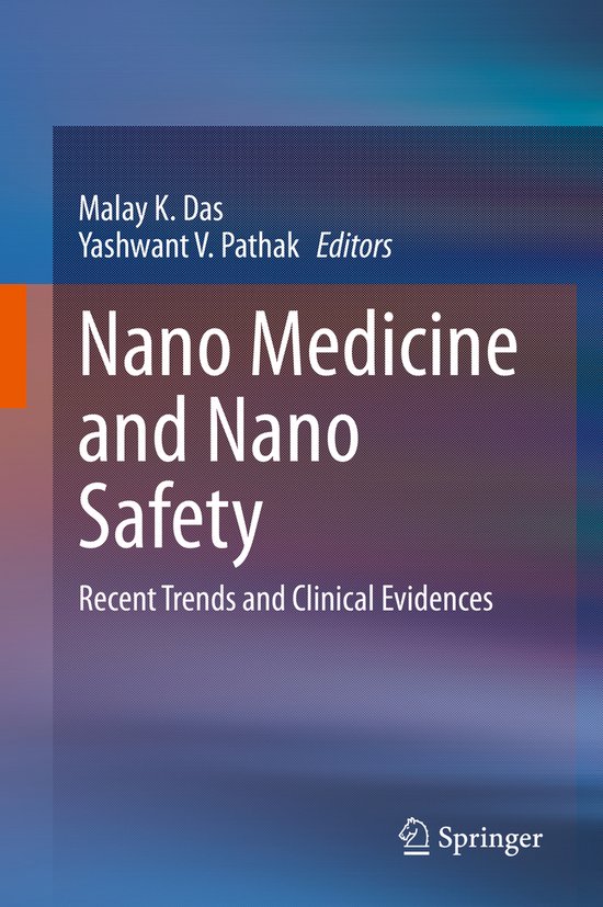 Nano Medicine and Nano Safety - cover