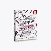 The Graphic Art of Tattoo Lettering