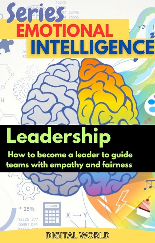 Emotional Intelligence Series 3 - Leadership - how to become a leader ...