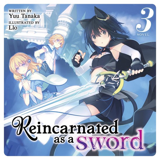 Reincarnated as a Sword (Light Novel) Vol. 3 - cover