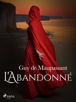 Grands Classiques - L'Abandonné