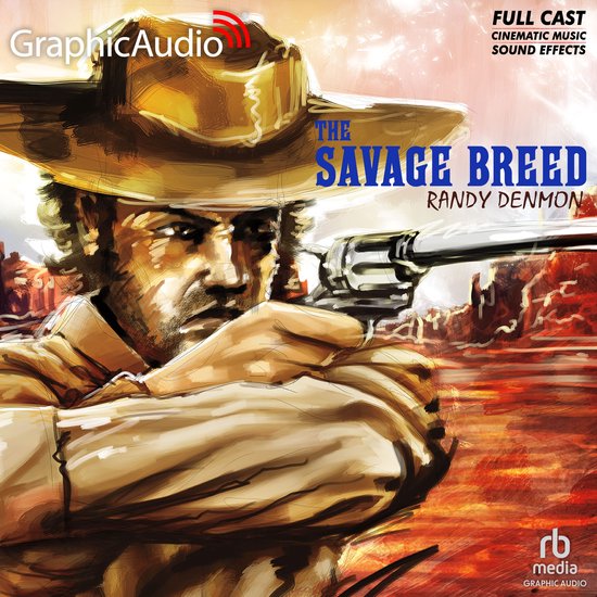 The Savage Breed [Dramatized Adaptation] - cover