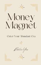 Money Magnet