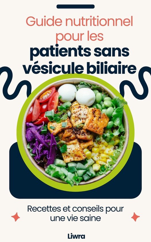guide-nutritionnel-pour-les-patients-sans-v-sicule-biliaire-ebook