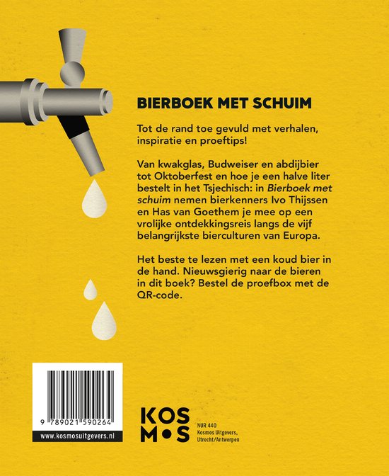 Bierboek met schuim, over kwakglas, Budweiser en abdijbier tot Oktoberfeest. Met illustratie van een bierkraan met druppels, barcode en uitgeversinfo.