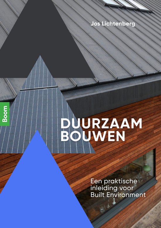 Duurzaam bouwen en ontwerpen in de praktijk