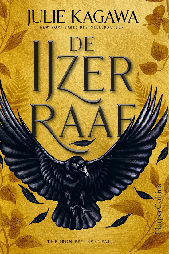 The Iron Fey - Evenfall 1 - De IJzerraaf - cover