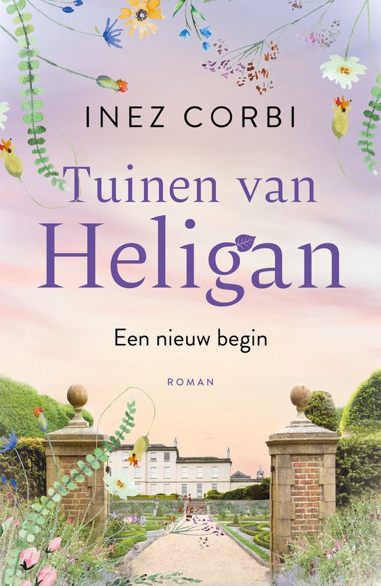 Tuinen van Heligan 1 - De tuinen van Heligan - Een nieuw beg ... - cover