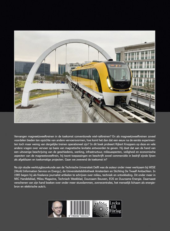 Een gele en witte magneetzweeftrein op een verhoogd spoor met een witte boogstructuur op de achtergrond. De tekst 'Lycka till förlag' staat in de rechterbenedenhoek.