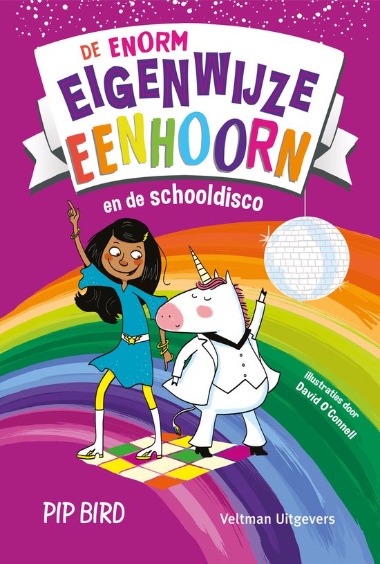 De enorm eigenwijze eenhoorn 3 - en de schooldisco - cover