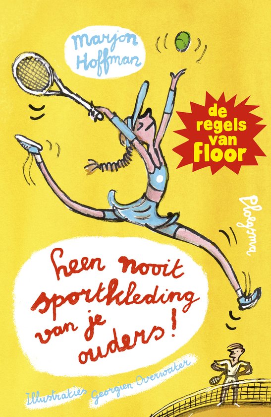 De regels van Floor – Leen nooit sportkleding van je ouders