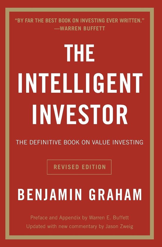 Boekcover van 'The Intelligent Investor' door Benjamin Graham. Rode kaft met gouden rand. Titel in grote witte letters.