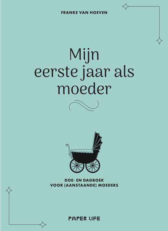 Mijn eerste jaar als moeder - cover