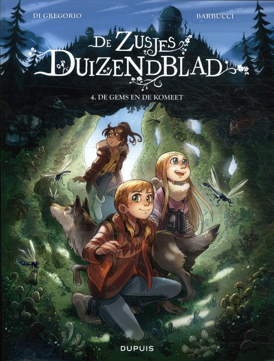 De Zusjes Duizenblad 4 - De gems en de komeet
