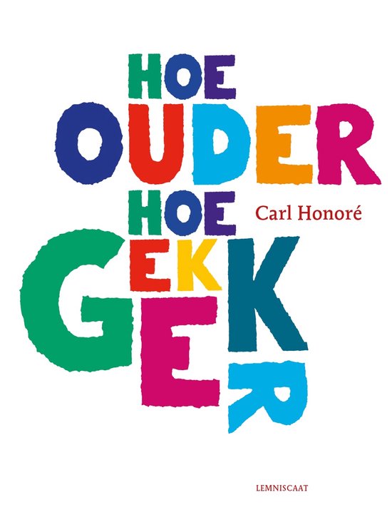 Hoe ouder hoe gekker - cover