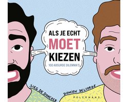 Als je echt moet kiezen