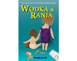 Ranja-Trilogie 1 - Wodka & Ranja