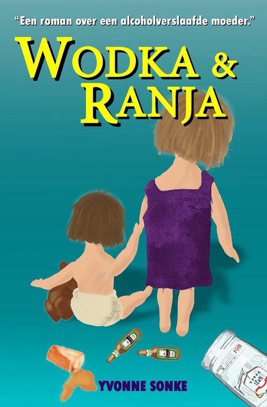 Ranja-Trilogie 1 - Wodka & Ranja