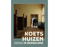Koetshuizen in Nederland
