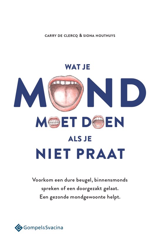 Wat je mond moet doen als je niet praat - cover