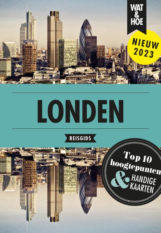 Wat & Hoe stedentrip Londen