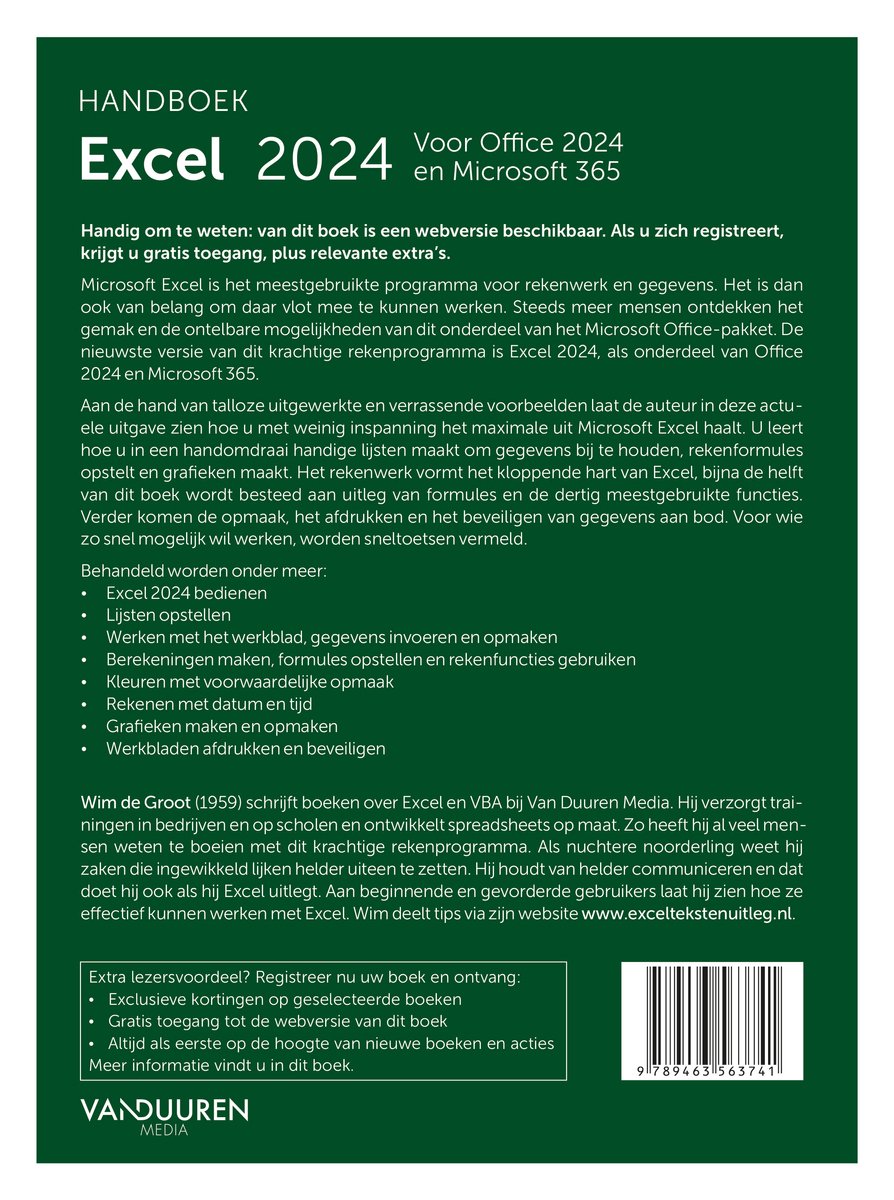 Handboek Excel 2024 Voor Office 2024 en Microsoft 365, Wim de Groot. Behandeld worden onder meer: Excel 2024 bedienen, Lijsten opstellen, Werken met het werkblad, kleurenen. Met barcode.