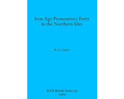 Iron Age Promontory Forts in the Northern Isles