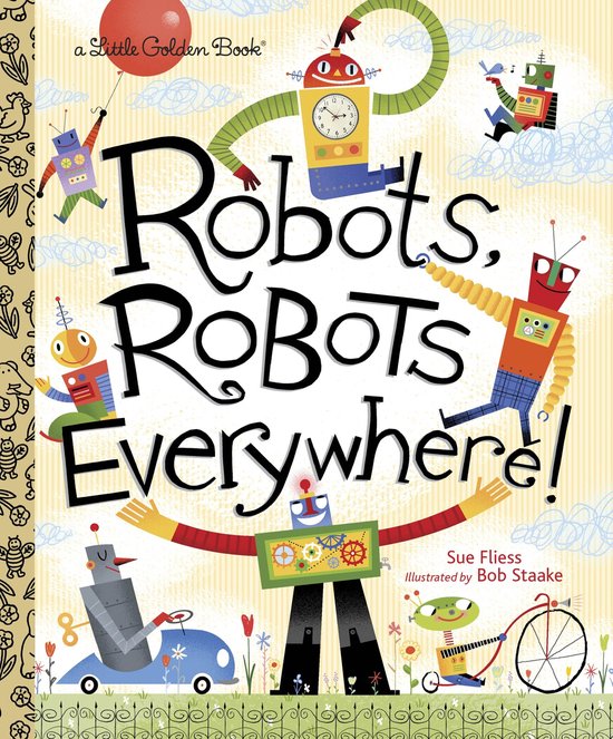 ISBN Robots, Robots Everywhere!, Anglais, Couverture rigide, 24 pages
