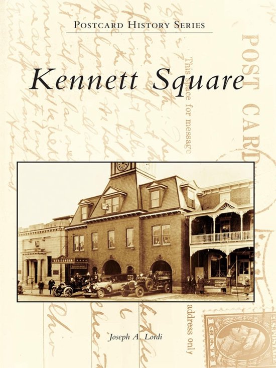 Postcard History Series - Kennett Square - cover