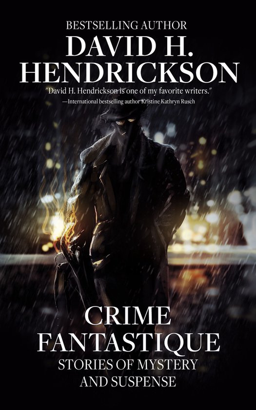 Crime Fantastique: Stories of Mystery and Suspense