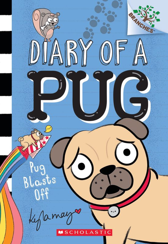 Diary of a Pug 1 - Pug Blasts Off: A Branches Book (Diary of ... - cover
