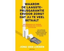 Waarom de laagsteprijsgarantie ervoor zorgt dat jij te veel betaalt