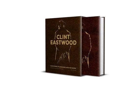Iconic Filmmakers Series - Clint Eastwood - cover