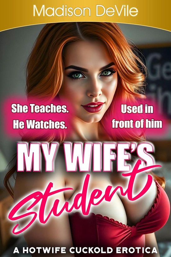 My Wife's Student